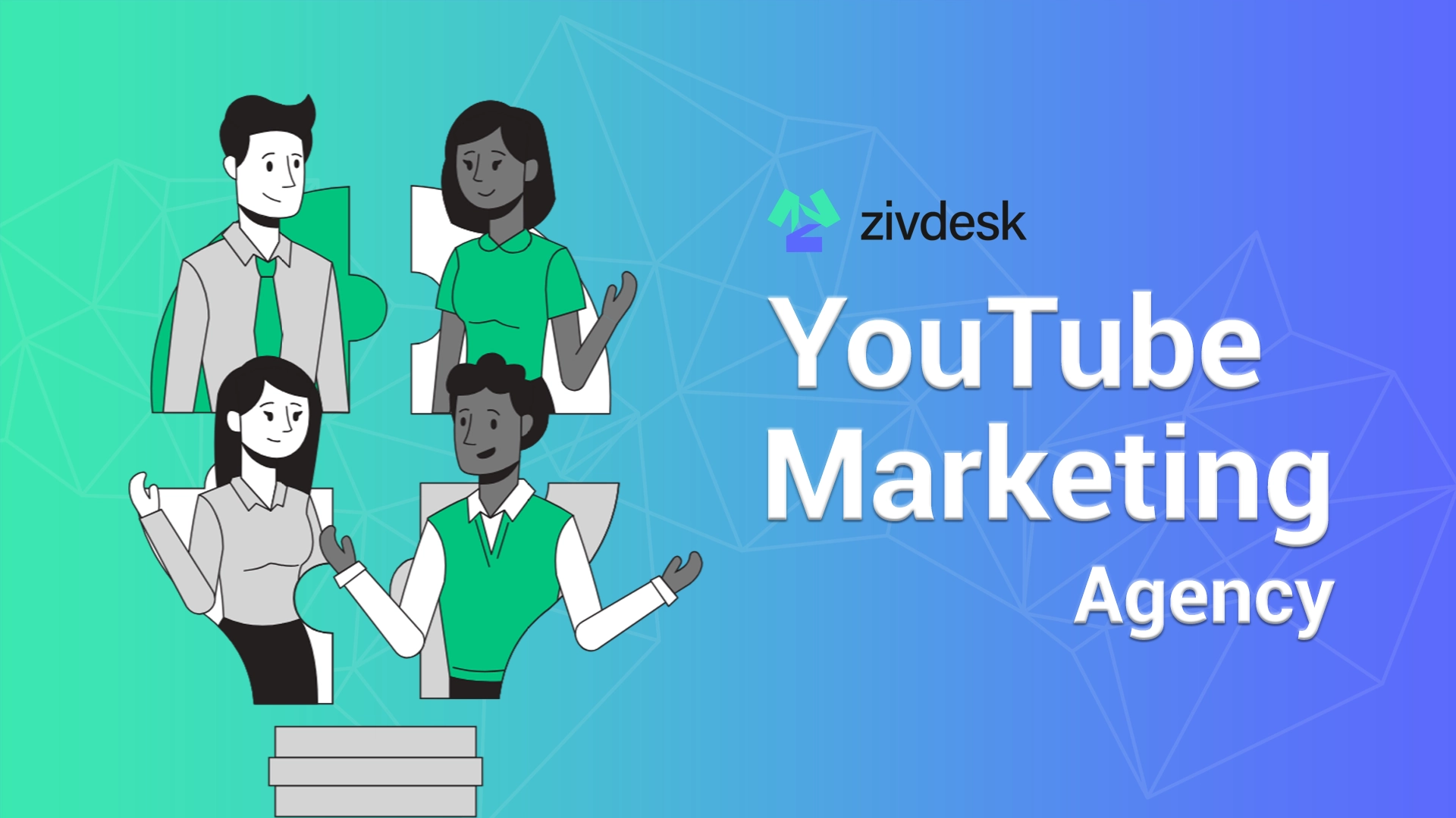 Zivdesk | YouTube Marketing Agency in UK